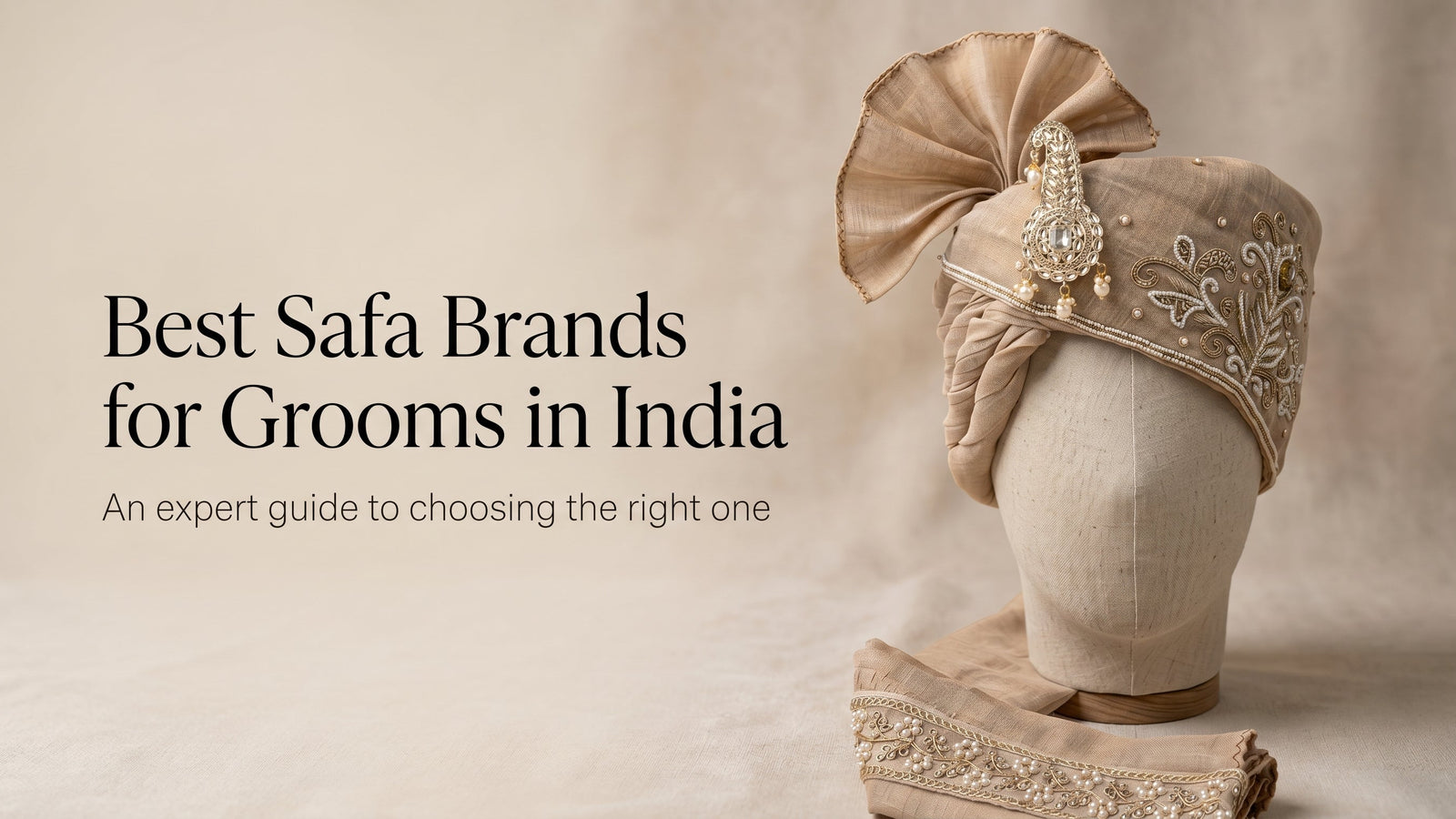 Top 10 Best Brands for Safa for Groom in India